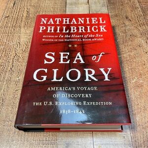 Sea Of Glory Nathaniel Philbrick Hardcover Book FIRST EDITION History Science